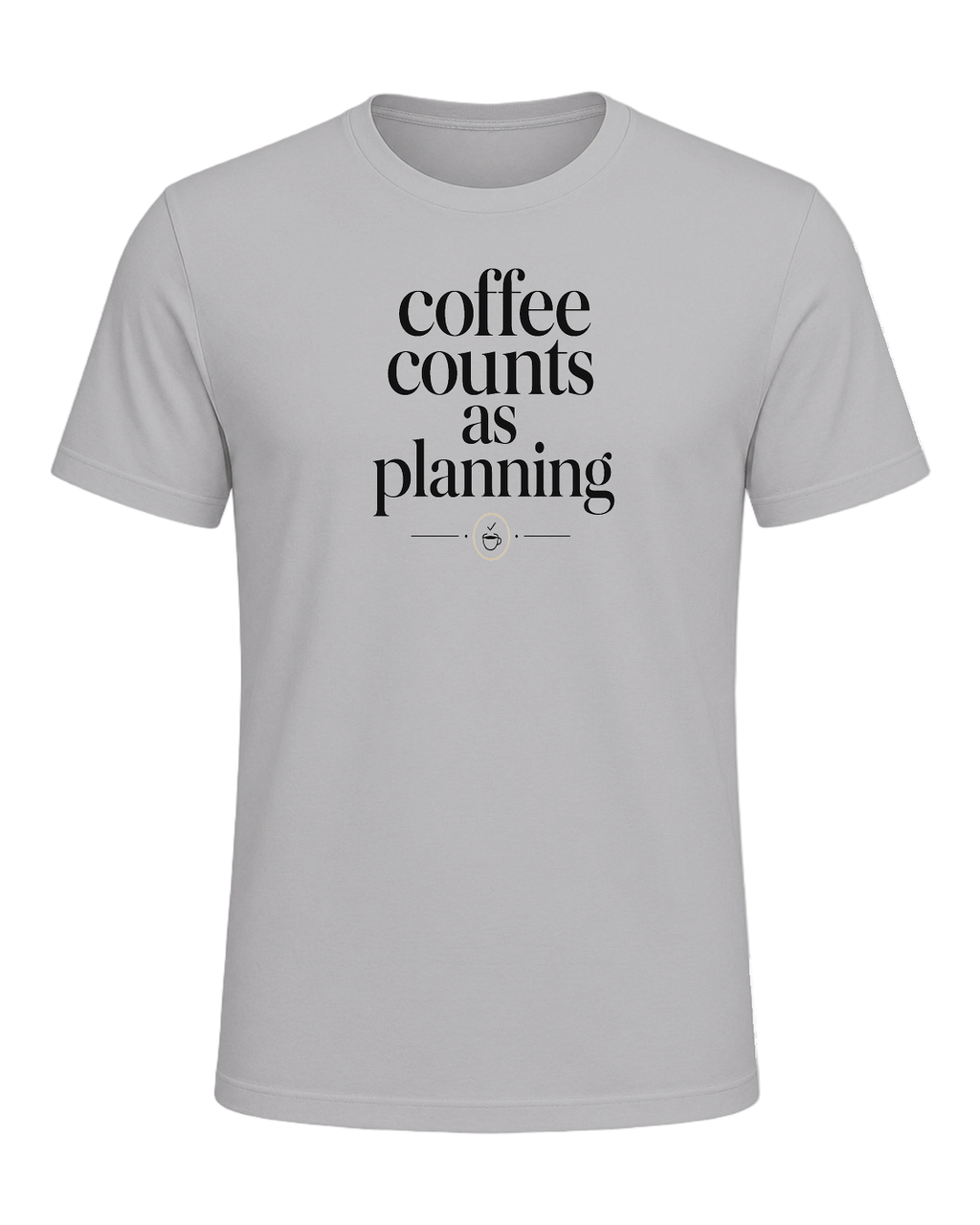 coffee counts as planning — Athletic Heather