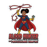 Blood Hunter - Professional Vampire Superhero