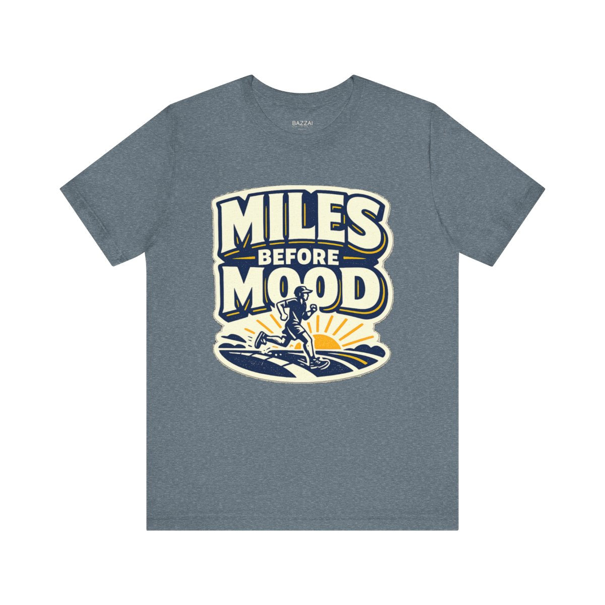 Running Humor T-Shirt — Miles Before Mood — running t-shirt design by Reggie