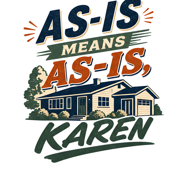AS-IS MEANS AS-IS, KAREN — Vintage Sketch Tee