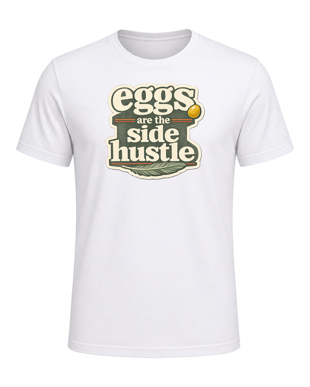 Eggs Are The Side Hustle Tee — White