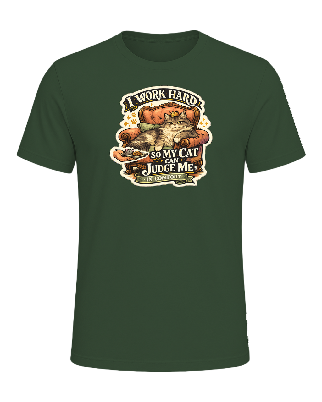I Work Hard So My Cat Can Judge Me In Comfort Tee — Heather Forest