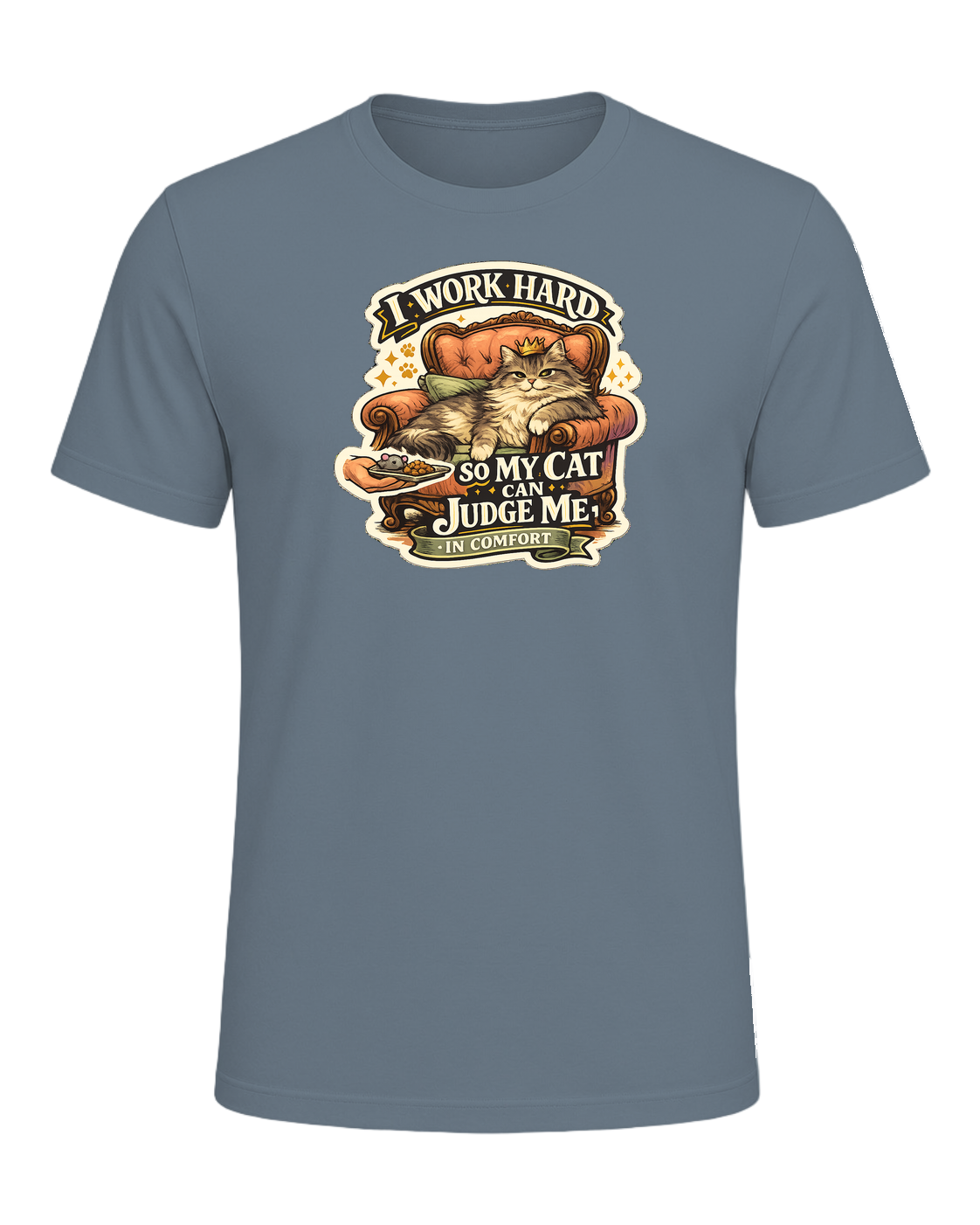 I Work Hard So My Cat Can Judge Me In Comfort Tee — Heather Slate