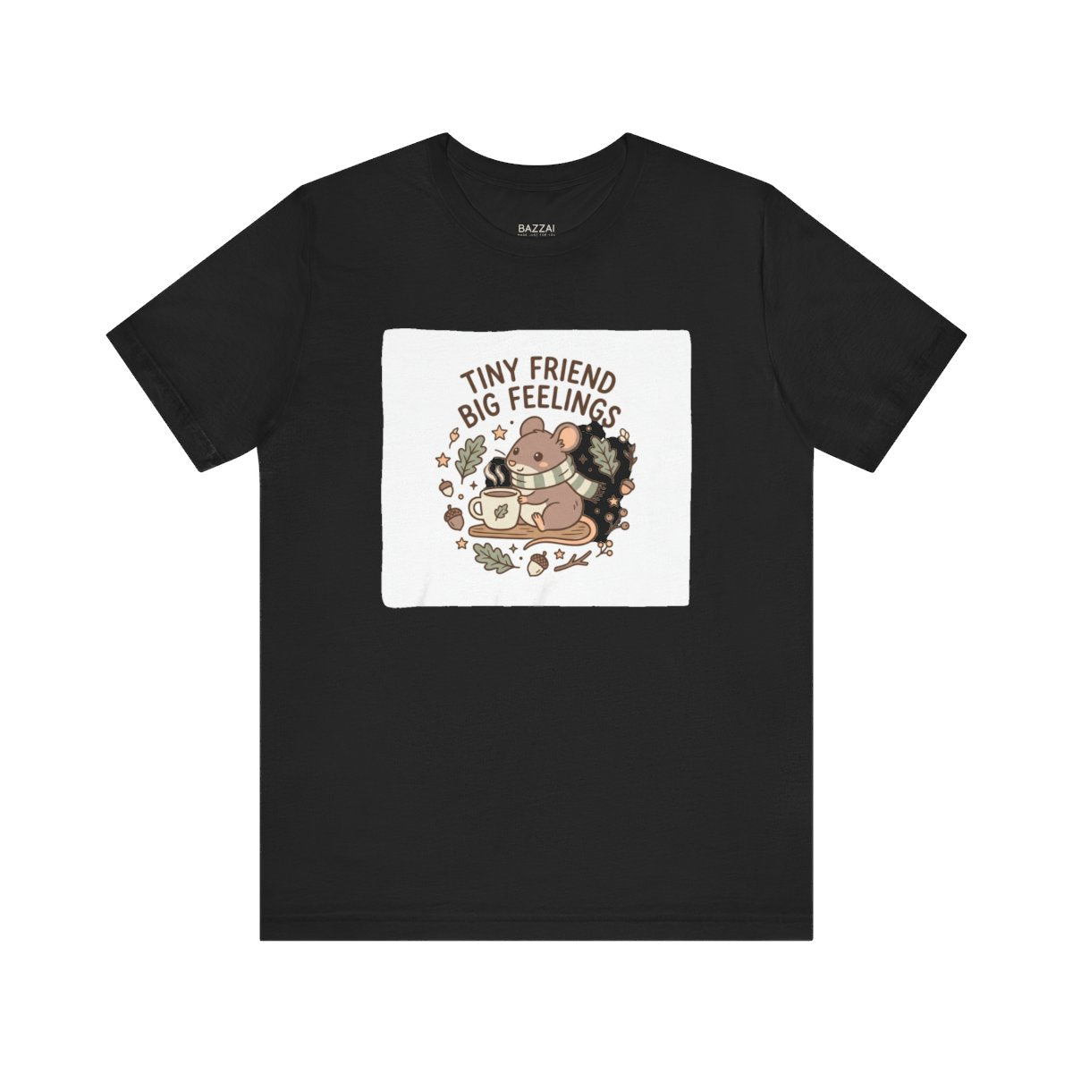 Kawaii Gift T-Shirt — Tiny Friend Big Feelings — t-shirt design