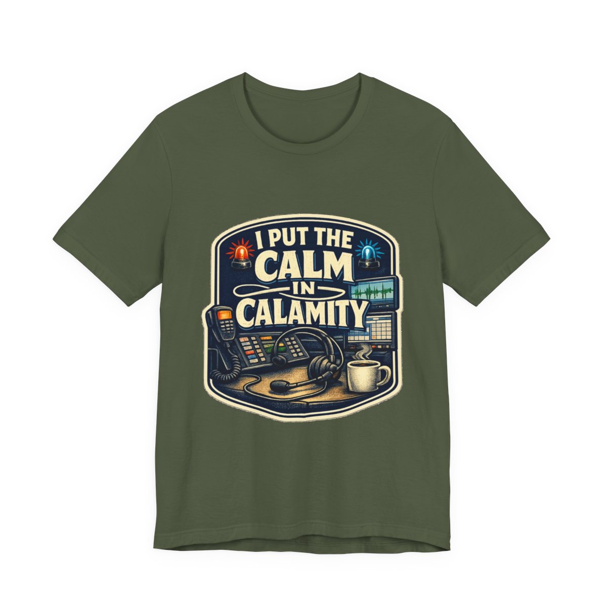 A funny 911 dispatcher tee for the calm voice in everyone else’s emergency. — Military Green