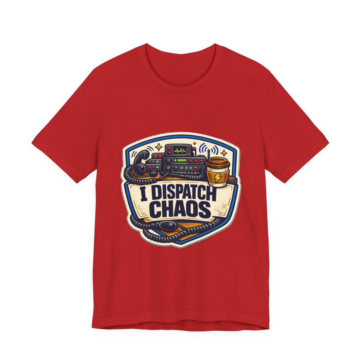 A funny emergency dispatcher tee for the calm voice behind every chaotic shift. — Red